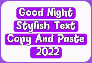 Good Night Stylish Text Copy And Paste