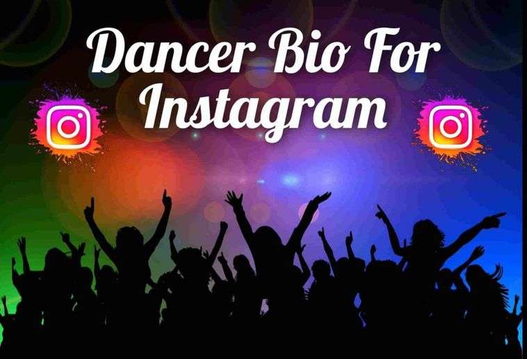 Dancer bio for instagram